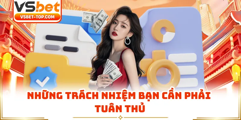 Những Trách Nhiệm Bạn Cần Phải Tuân Thủ